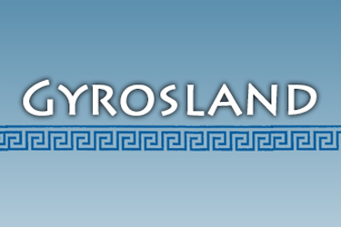 Gyrosland